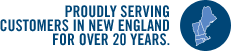 Proudly Serving New England For Over 20 Years